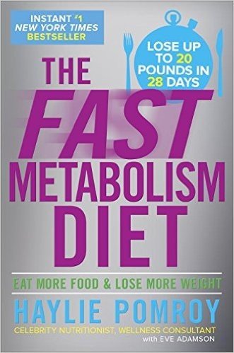 The Fast Metabolism Diet: Eat More Food and Lose More Weight baixar