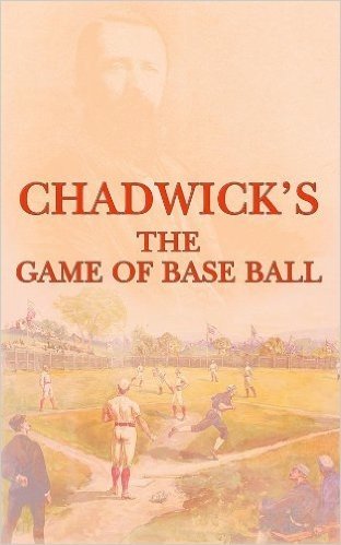 The Game of Base Ball (English Edition)