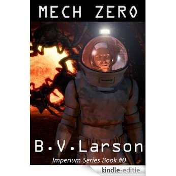 Mech Zero: The Dominant (Imperium series) (English Edition) [Kindle-editie]