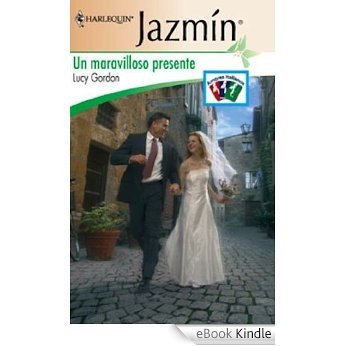 Un maravilloso presente (Jazmín) [eBook Kindle]