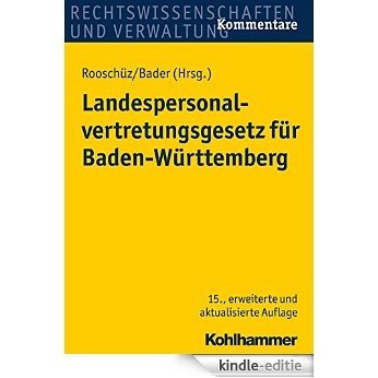 Landespersonalvertretungsgesetz für Baden-Württemberg (German Edition) [Kindle-editie]