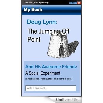 The Jumping-Off Point: A Social Experiment (English Edition) [Kindle-editie] beoordelingen