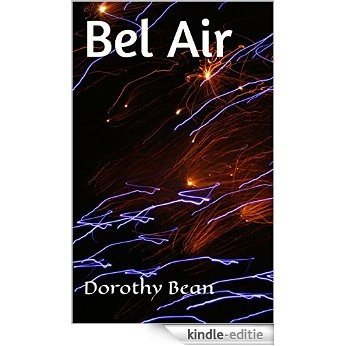 Bel Air (English Edition) [Kindle-editie]