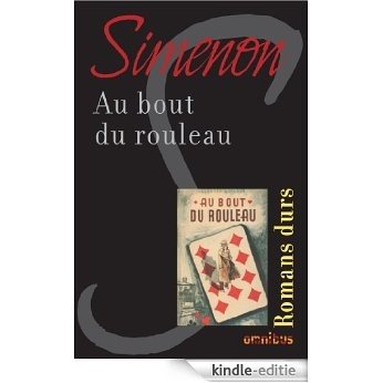 Au bout du rouleau [Kindle-editie]