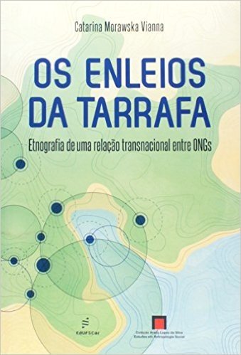 Os Enleios da Tarrafa. Etnografia de Uma Relação Transnacional Entre ONGs