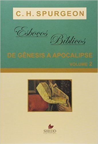 Esbocos Biblicos - De Genesis A Apocalipse - V. 02