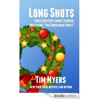 Long Shots (English Edition) [Kindle-editie]