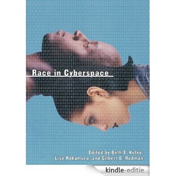 Race in Cyberspace [Kindle-editie]
