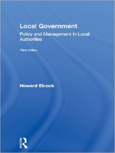 Local Government: Policy and Management in Local Authorities