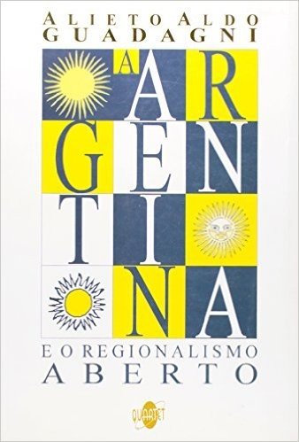 Argentina E Regionalismo Aberto