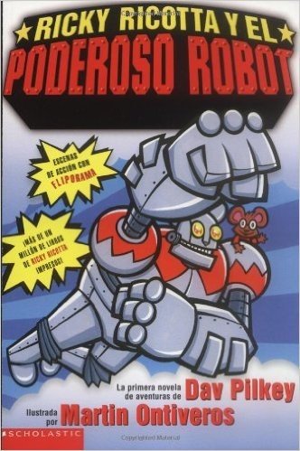 Ricky Ricotta y El Poderoso Robot #1
