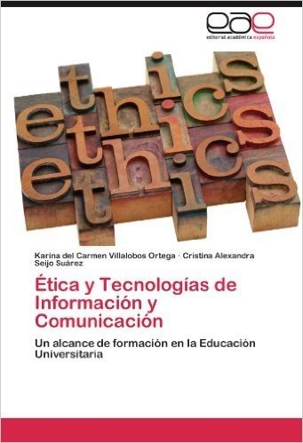 Etica y Tecnologias de Informacion y Comunicacion