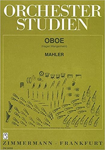 Orchesterstudien: Mahler. Oboe.