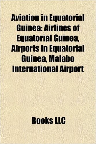 Aviation in Equatorial Guinea: Airlines of Equatorial Guinea, Airports in Equatorial Guinea, Malabo International Airport
