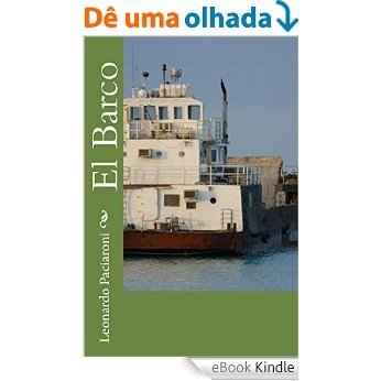 El barco (Spanish Edition) [eBook Kindle] baixar
