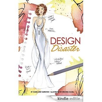 Design Disaster (Chloe by Design) [Kindle-editie]