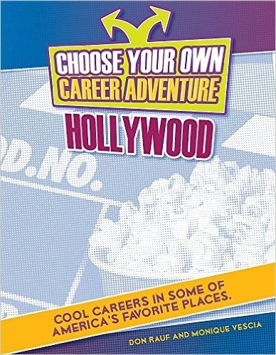 Choose Your Own Career Advenuture in Hollywood