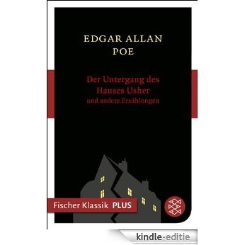 Der Untergang des Hauses Usher und andere Erzählungen (Fischer Klassik Plus 740) (German Edition) [Kindle-editie]