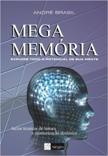 Megamemoria - Explore Todo O Potencial Da Sua Mente