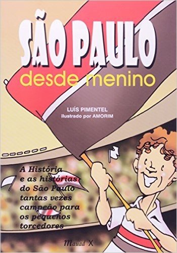 São Paulo Desde Menino