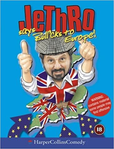 indir Jethro Says Bull&#39;cks to Europe! (HarperCollins Audio Comedy)