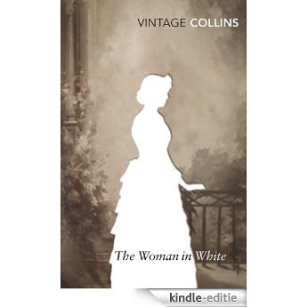 The Woman in White (Vintage Classics) [Kindle-editie]