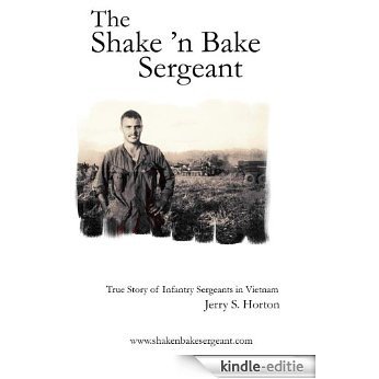 The Shake 'n Bake Sergeant (English Edition) [Kindle-editie]