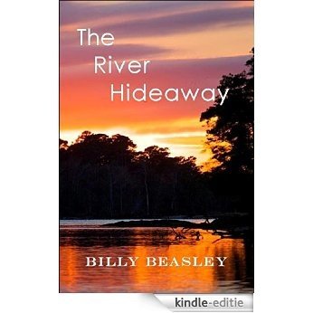 The River Hideaway (English Edition) [Kindle-editie]