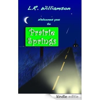 Prairie Springs (English Edition) [Kindle-editie]