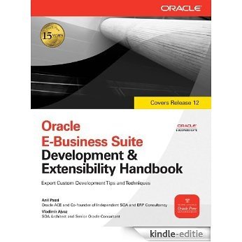 Oracle E-Business Suite Development & Extensibility Handbook (Oracle Press) [Kindle-editie]