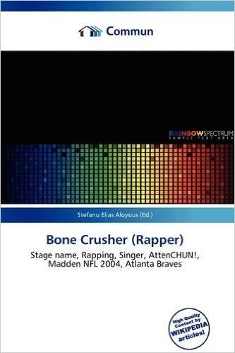 Bone Crusher (Rapper)