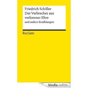 Der Verbrecher aus verlorener Ehre und andere Erzählungen: Reclams Universal-Bibliothek (German Edition) [Kindle-editie]