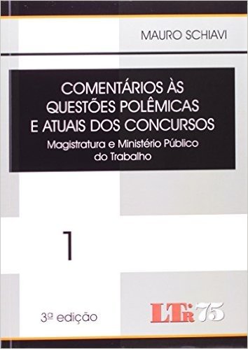 Comentários Às Questões Polêmicas e Atuais Dos Concursos - Volume 1