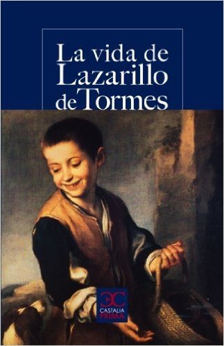 La vida de Lazarillo de Tormes (CASTALIA PRIMA. C/P.)