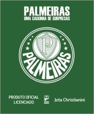 Palmeiras: Uma Caixinha De Surpresas (Em Portugues Do Brasil)