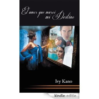 El amor que marcó mi destino (Spanish Edition) [Kindle-editie] beoordelingen
