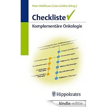 Checkliste Komplementäre Onkologie [Kindle-editie]