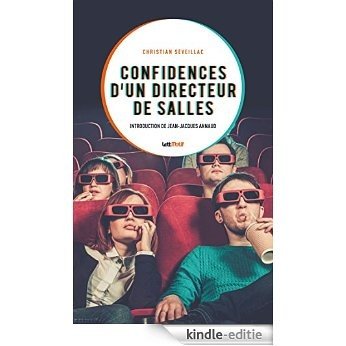 Confidences d'un directeur de salles [Kindle-editie] beoordelingen