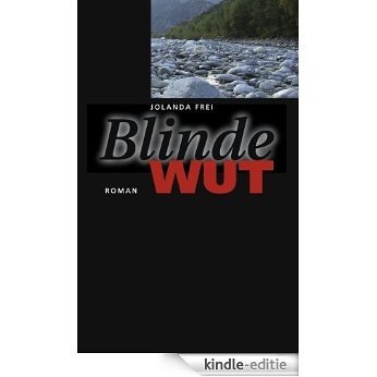 Blinde Wut [Kindle-editie]