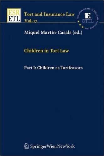 Children in Tort Law, Part I: Children as Tortfeasors