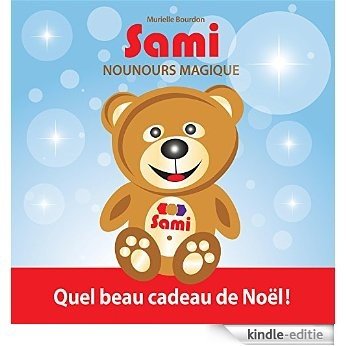 Sami Nounours Magique : Quel beau cadeau de Noël! [Kindle-editie] beoordelingen