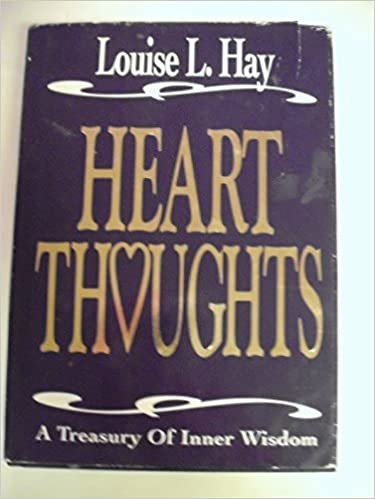 Heart Thoughts: A Treasury of Inner Wisdom/132