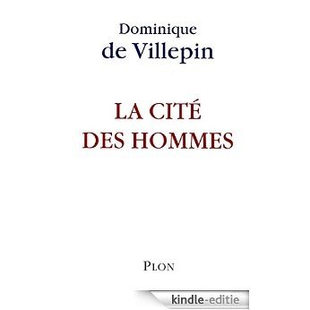 La cité des hommes [Kindle-editie]