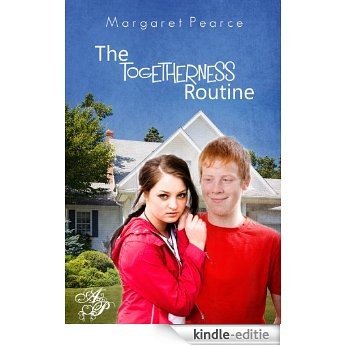 The Togetherness Routine (English Edition) [Kindle-editie]