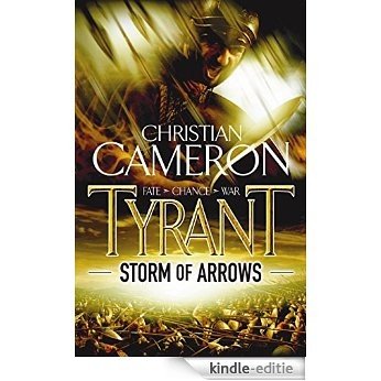 Tyrant: Storm of Arrows [Kindle-editie]