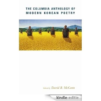 The Columbia Anthology of Modern Korean Poetry [Kindle-editie]
