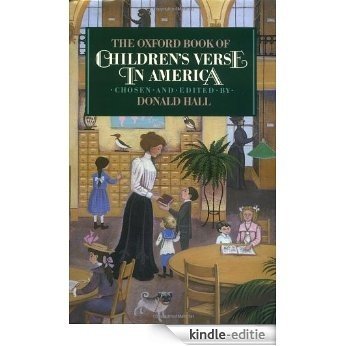 The Oxford Book of Children's Verse in America (Oxford Books of Verse) [Kindle-editie]