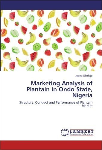 Marketing Analysis of Plantain in Ondo State, Nigeria