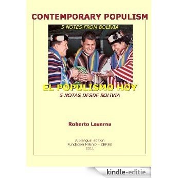 Populism Today. 5 Notes from Bolivia (English Edition) [Kindle-editie]