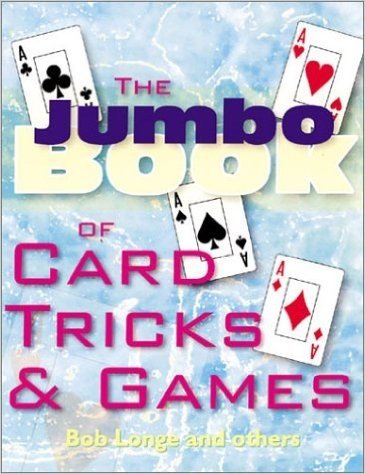 The Jumbo Book of Card Tricks & Games
